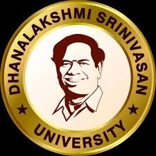 Dhanalakshmi Srinivasan University-[DSU],Trichy